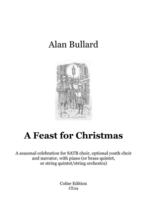 Book cover for A Feast for Christmas (a seasonal entertainment for SATB & optional youth choir)