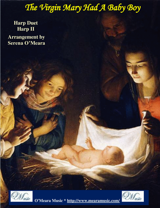 The Virgin Mary Had a Baby Boy, Harp II