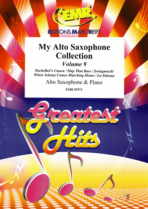 Book cover for My Alto Saxophone Collection Volume 9
