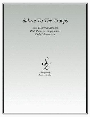 Salute To The Troops (bass C instrument solo)