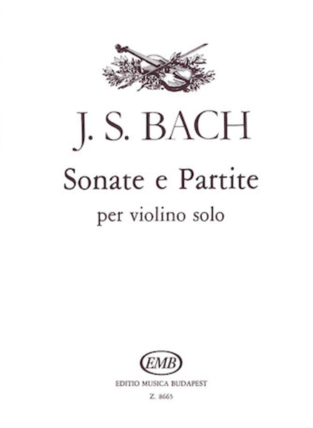 Sonatas And Partitas Violin Bwv1001-1006