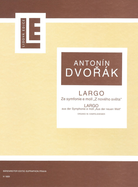 Largo from Symphony No. 9 (for organ arr. by Miroslav Kampelsheimer)