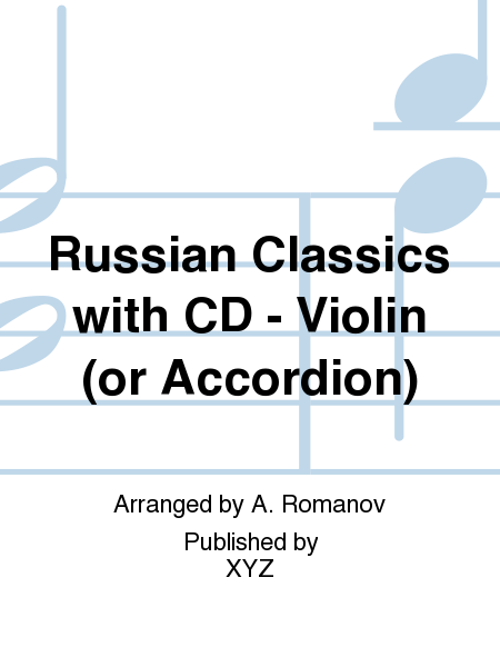 Russian Classics with CD - Violin (or Accordion)
