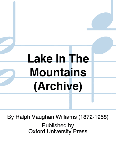 Lake In The Mountains (Archive)