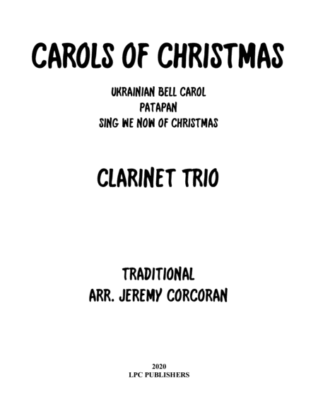 Carols for Christmas A Medley For Clarinet Trio image number null