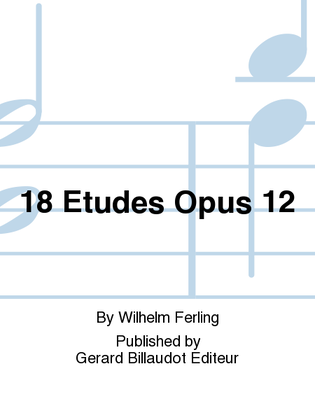 18 Etudes Opus 12
