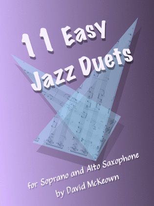 Book cover for 11 Easy Jazz Duets for Soprano and Alto Saxophone