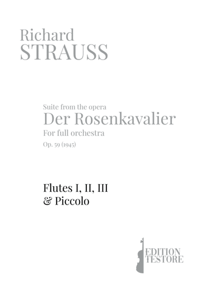 RICHARD STRAUSS - SUITE DER ROSENKAVALIER, OP. 59 - FLUTES I, II, III & PICCOLO