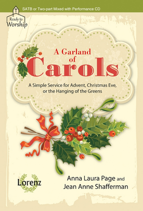 Book cover for A Garland of Carols - SATB or Two-part Mixed with Performance CD