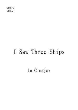 Book cover for I Saw Three Ships for Violin and Viola Duet in C Major. Early Intermediate.