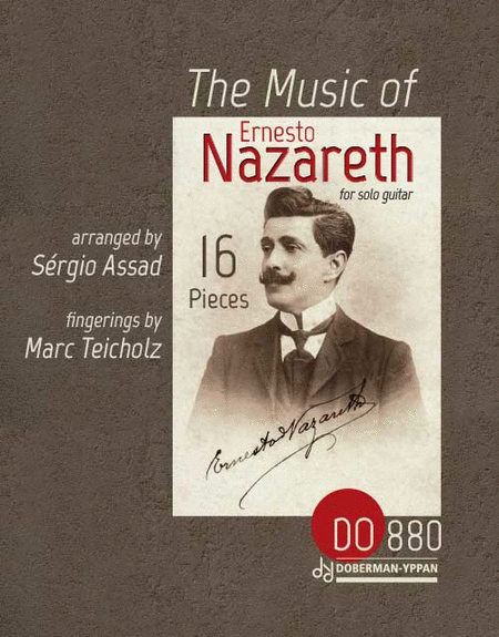 The Music of Ernesto Nazareth - 16 Pieces