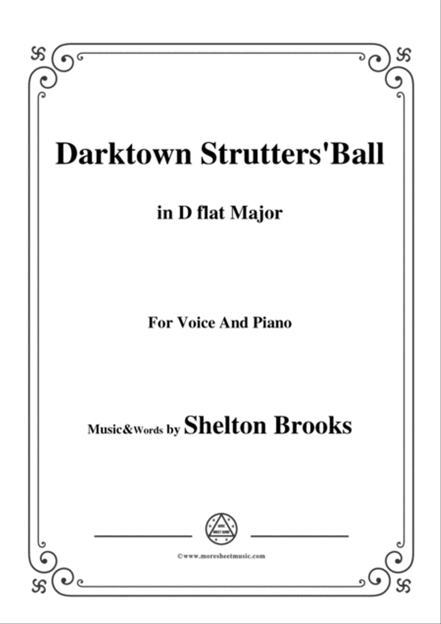 Shelton Brooks-Darktown Strutters'Ball,in D flat Major,for Voice and Piano image number null