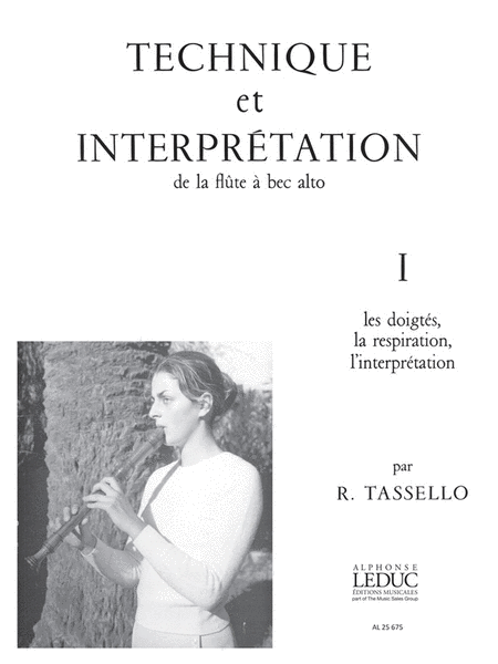 Technique Et Interpretation Vol.1 (alto) (recorder Solo)