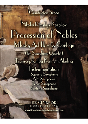 Rimsky-Korsakov – “Procession of Nobles” from Mlada (for Saxophone Quartet SATB)