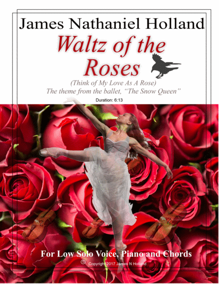 Waltz of the Roses (Think of My Love As A Rose), for Low Voice Piano, Theme from The Snow Queen, A B image number null