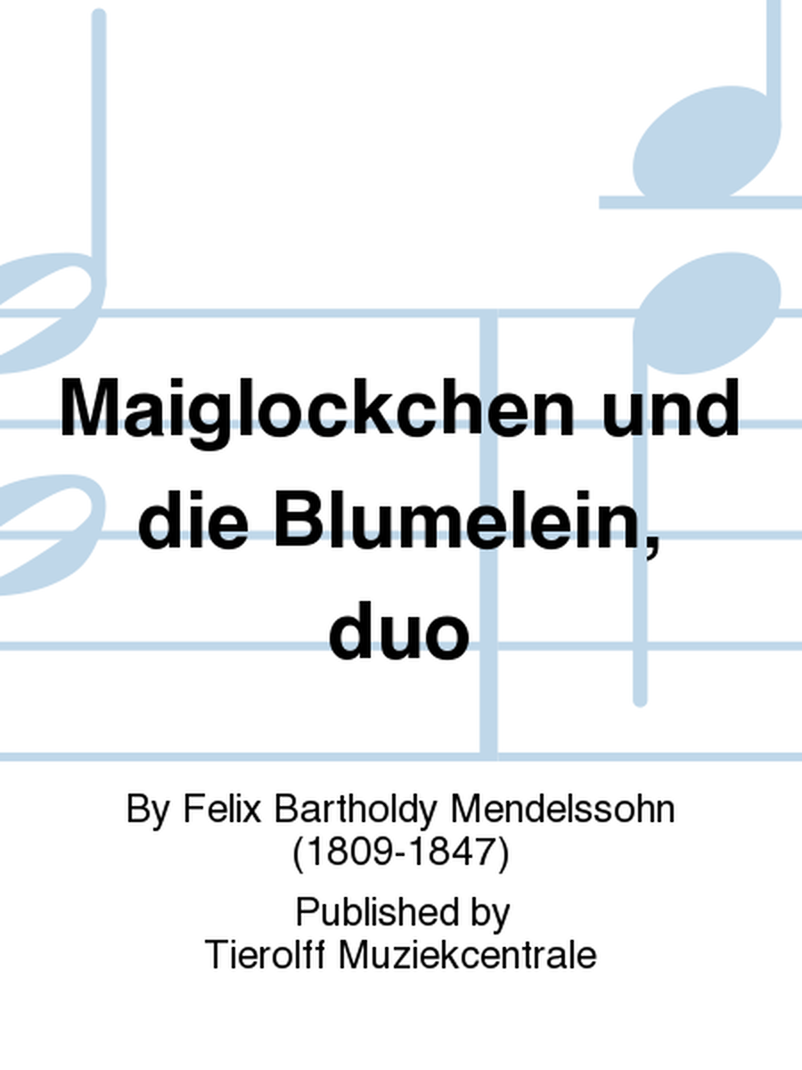Maiglöckchen Und Die Blümelein/The Maybell And The Flowers, 2 Winds T.C. & Piano