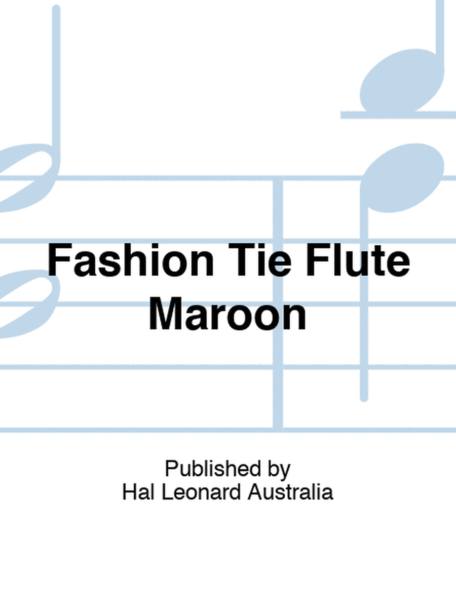 Fashion Tie Flute Maroon
