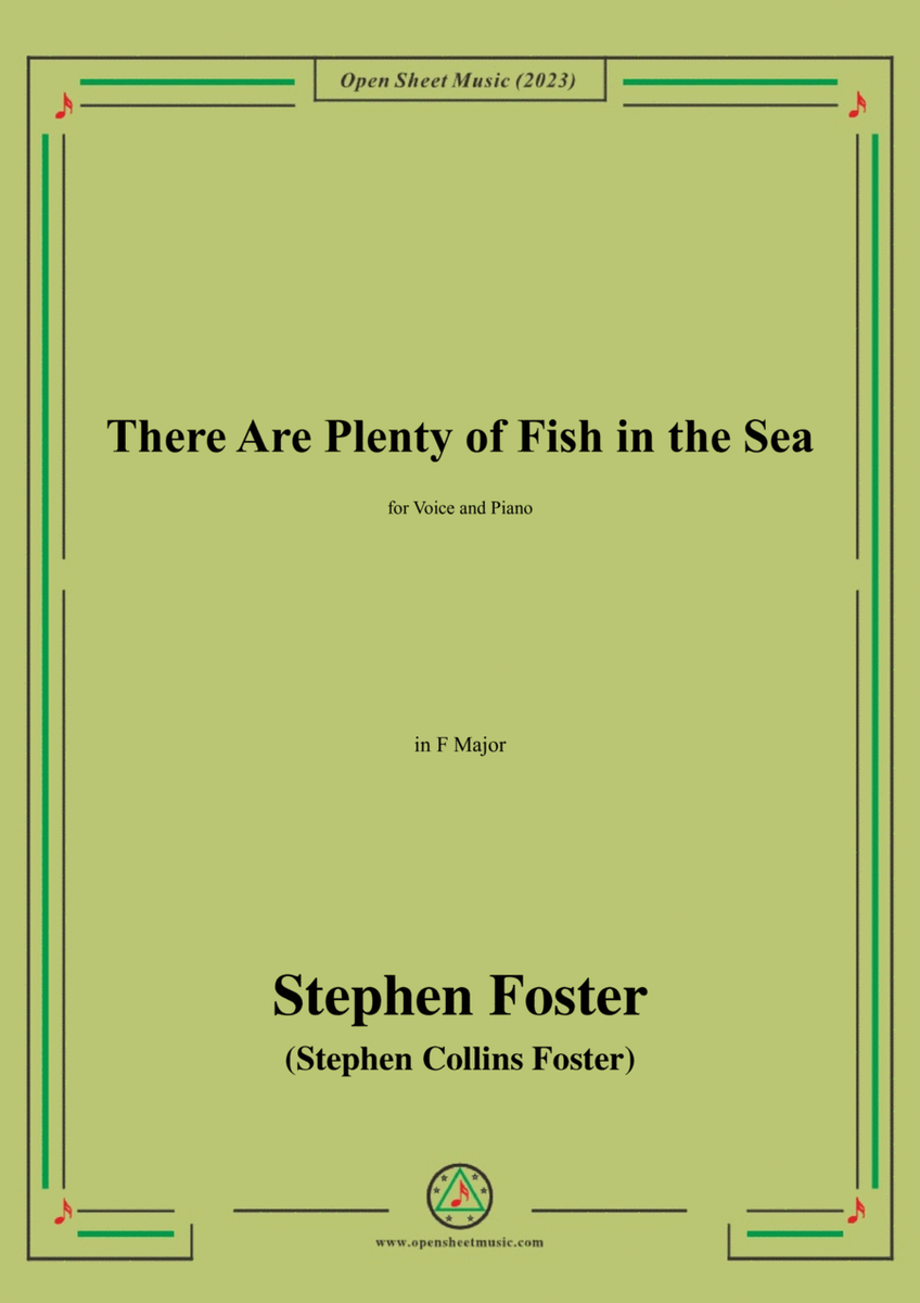 S. Foster-There Are Plenty of Fish in the Sea,in F Major