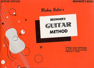 Mickey Baker's Complete Method For Guitar Beginner's Book