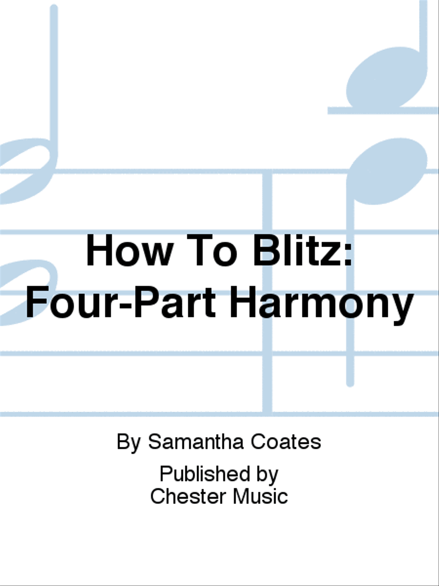 How To Blitz: Four-Part Harmony 4-Part scores gallery preview page 1