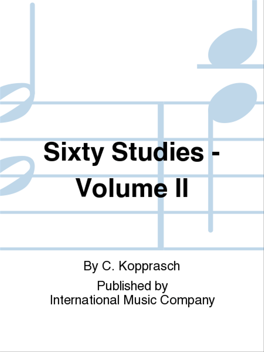 Sixty Studies: Volume II by C. Kopprasch Trombone - Sheet Music