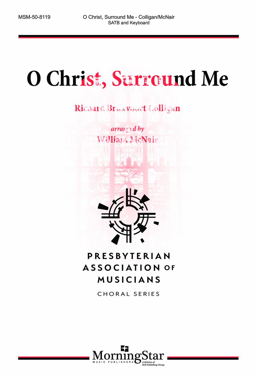 O Christ, Surround Me 4-Part scores gallery preview page 1