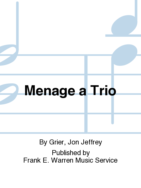 Menage a Trio