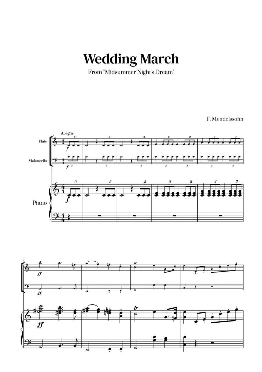 Felix Mendelssohn - Wedding March From Midsummer Night's Dream for Flute, Cello and Piano Flute scores gallery preview page 1
