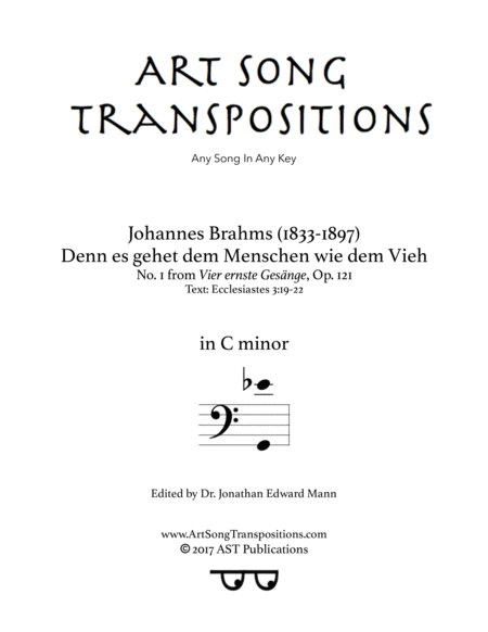 BRAHMS: Denn es gehet dem Menschen wie dem Vieh, Op. 121 no. 1 (transposed to C minor, bass clef)