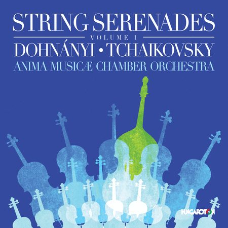Dohnanyi & Tchaikovsky: String Serenades, Vol. 1