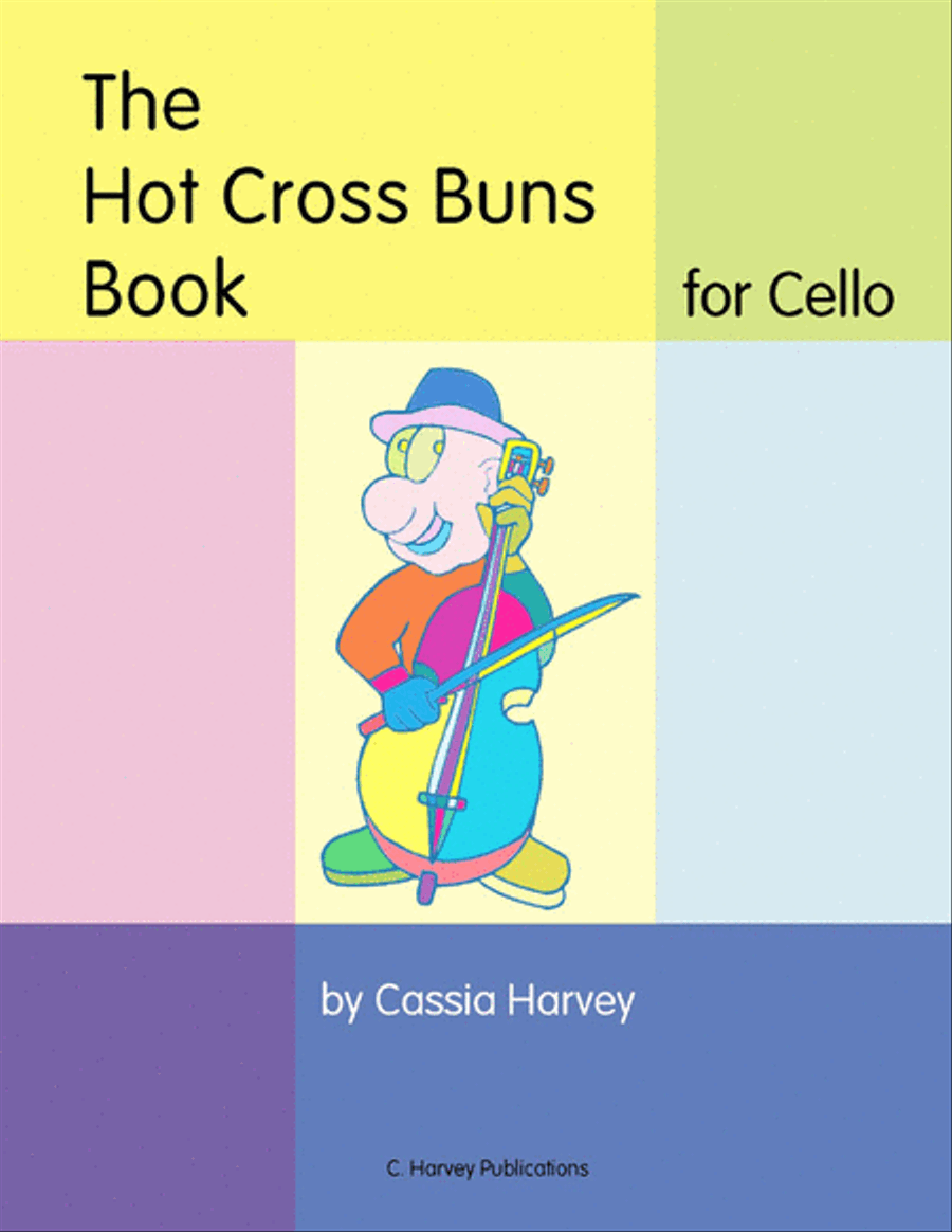 The Hot Cross Buns Book for Cello Cello scores gallery preview page 1