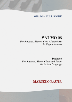 Salmo 23 per Soli, Coro e Pianoforte (Psalm 23 for Solo, Choir and Piano)