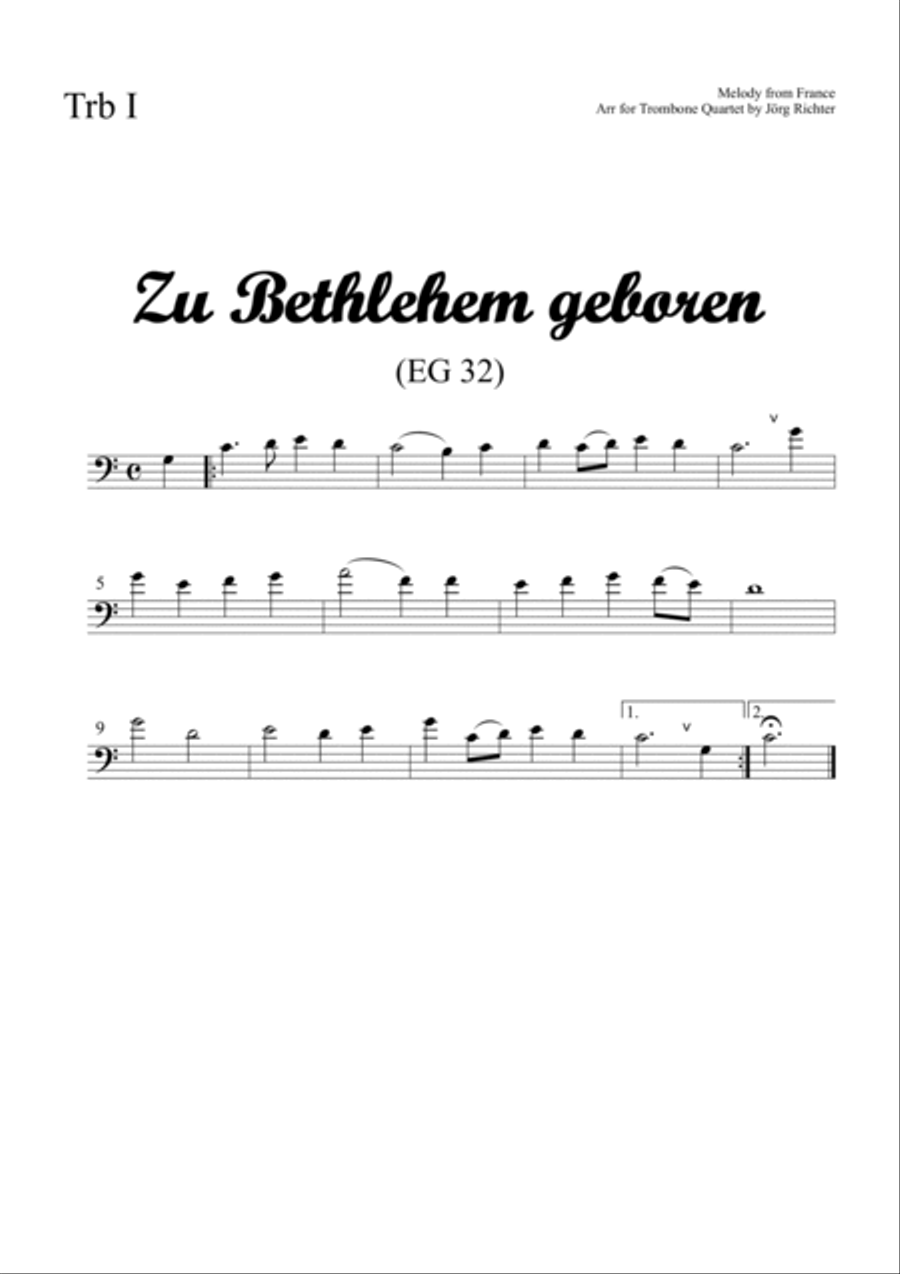 Born in Bethlehem (Zu Bethlehem geboren, EG 32), trad. Christmas Carol for Trombone Quartet Brass Quartet scores gallery preview page 3