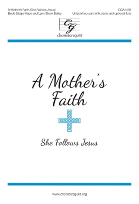 Book cover for A Mother's Faith (She Follows Jesus)
