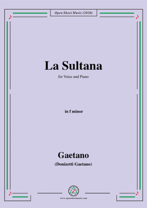 Donizetti-La Sultana,in f minor,for Voice and Piano