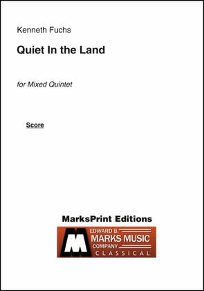 Book cover for Quiet In the Land (score)