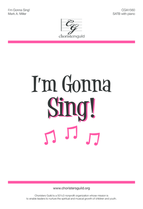 I'm Gonna Sing!