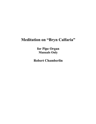 Meditation on "Bryn Calfaria" for Pipe Organ