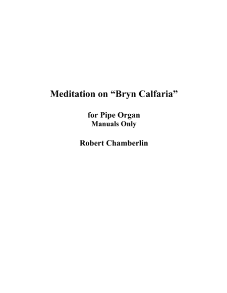 Meditation on "Bryn Calfaria" for Pipe Organ
