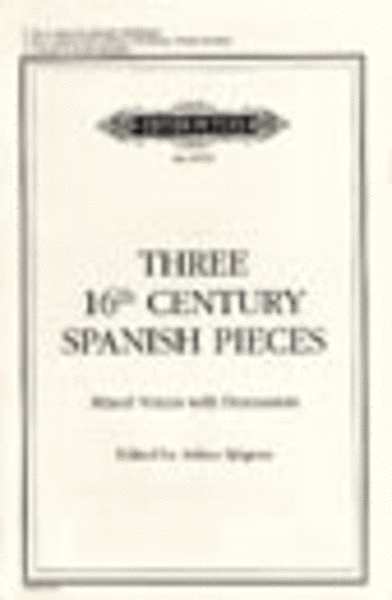 Three 16th Century Spanish Pieces