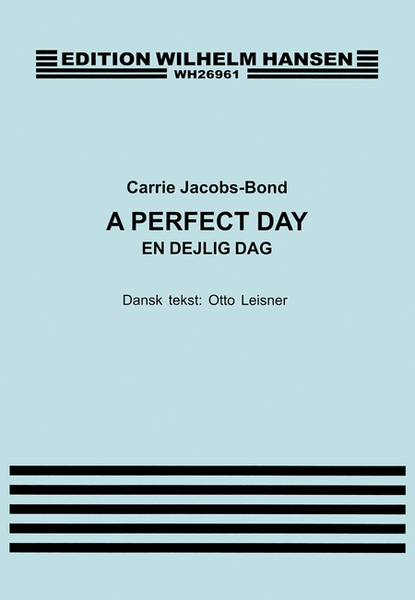 A Perfect Day (En Dejlig Dang)