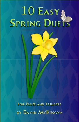 Book cover for 10 Easy Spring Duets for Flute and Trumpet