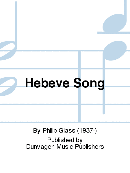 Hebeve Song