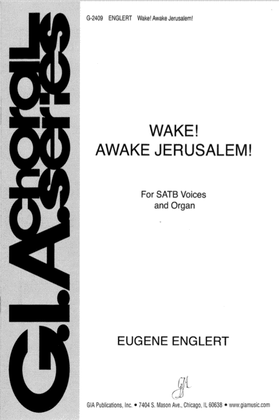 Wake! Awake, Jerusalem!