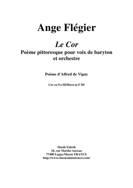 Ange Flégier: Le Cor for baritone voice and orchestra: F horn 3 part