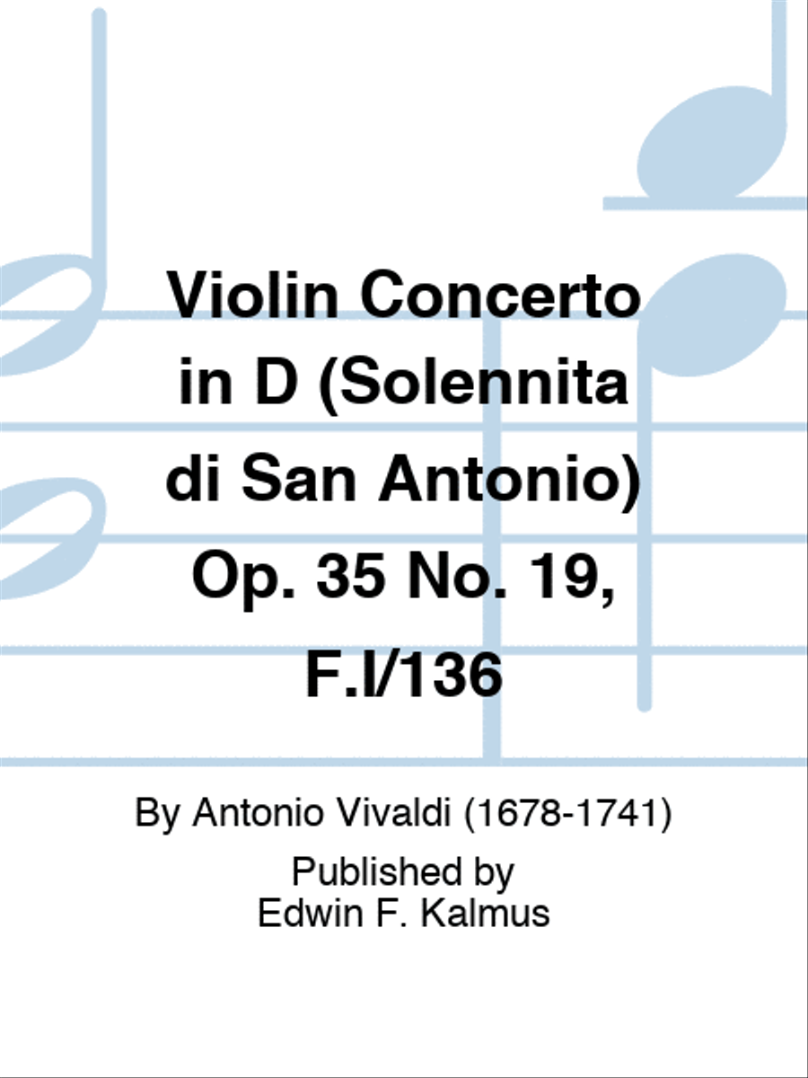 Book cover for Violin Concerto in D (Solennita di San Antonio) Op. 35 No. 19, F.I/136