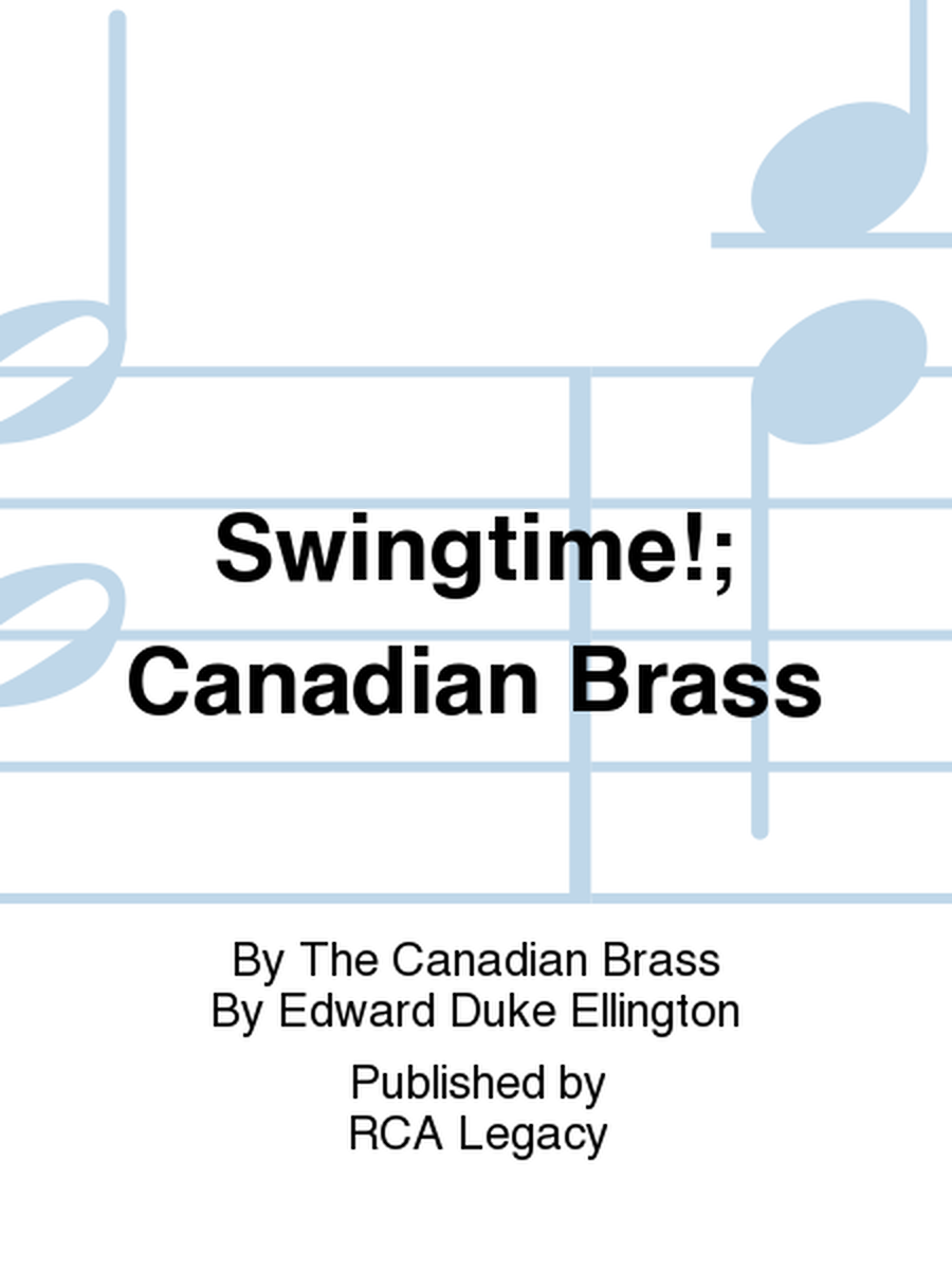 Swingtime!; Canadian Brass
