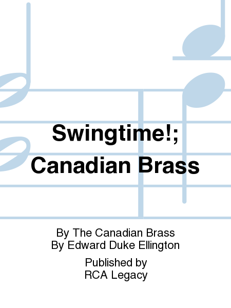 Swingtime!; Canadian Brass