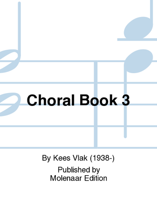Choral Book 3