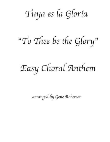 Tuya es la Gloria "To God Be the Glory" Spanish Choral image number null